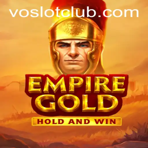 Unveiling the Exciting World of EmpireGold: A voslot Gaming Experience