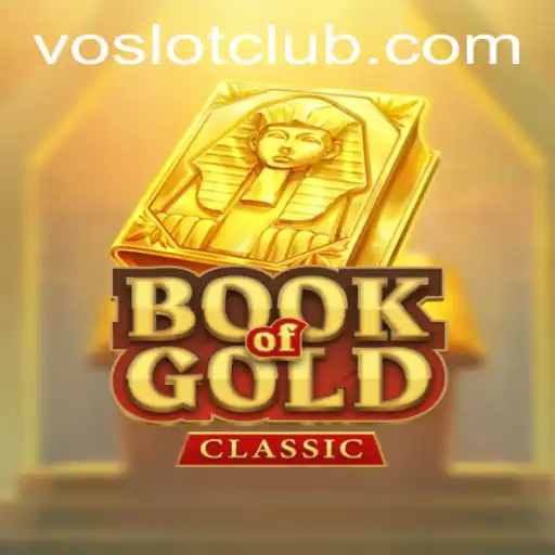 Unveiling the Thrills of BookOfGoldClassic on Voslot