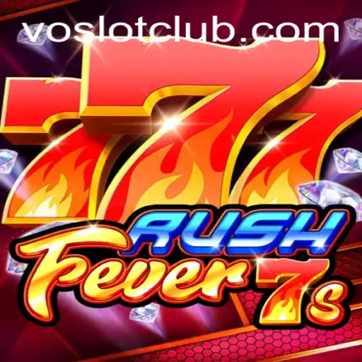 RushFever7s: An Exciting Dive into Voslot's Latest Game