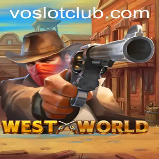 Exploring the Thrilling World of WestWorld: A Unique Gaming Experience with Voslot